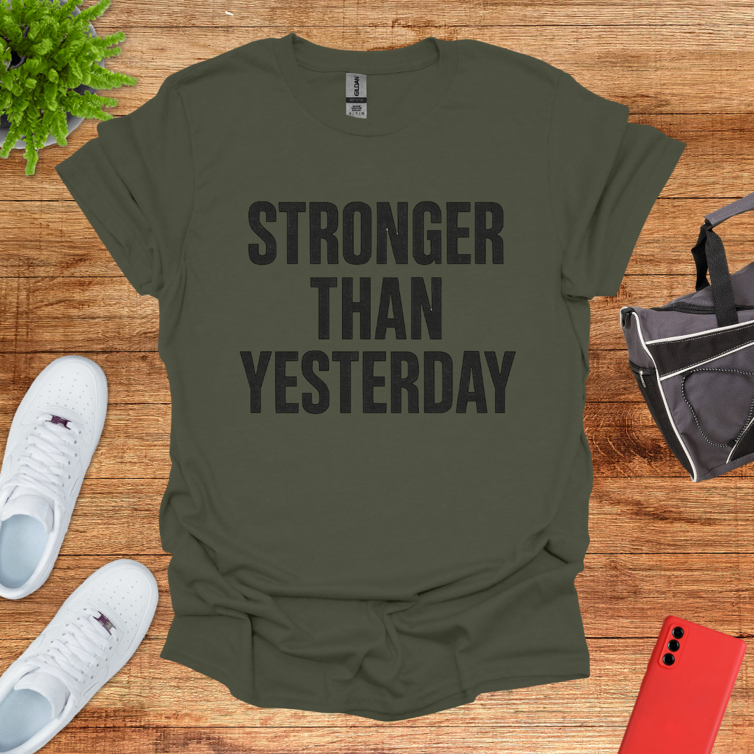 Stronger than Yesterday