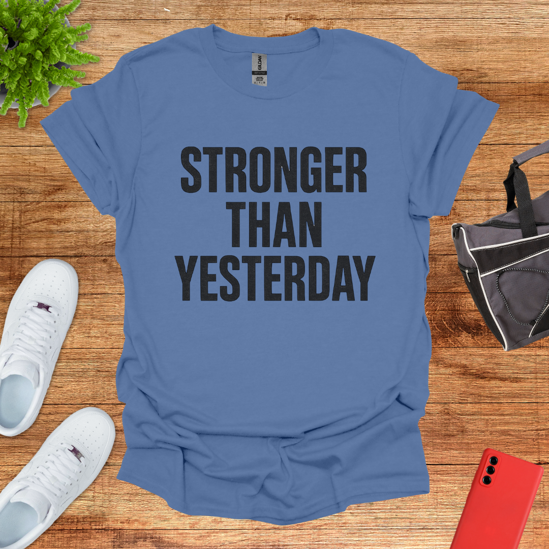 Stronger than Yesterday