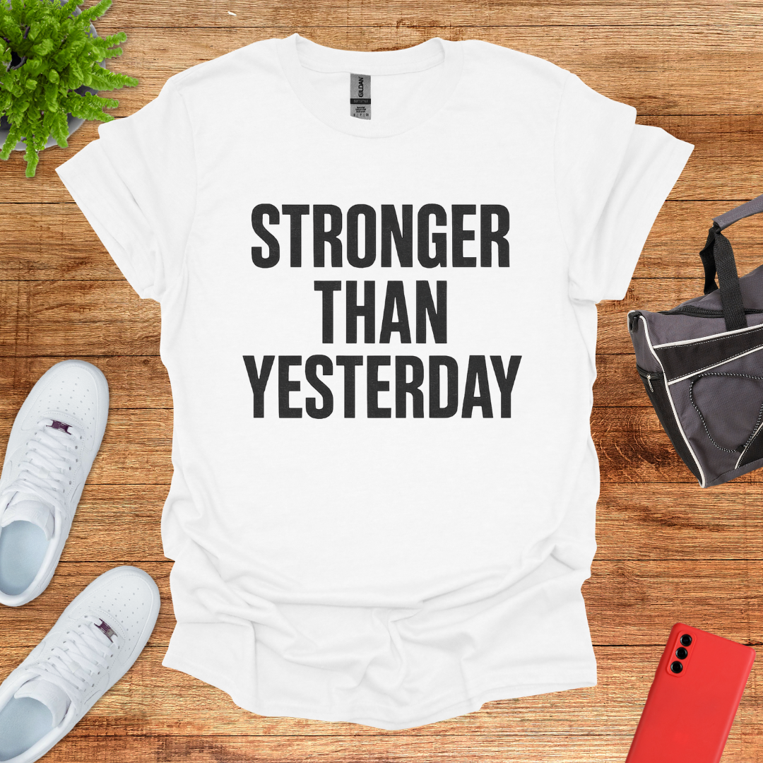 Stronger than Yesterday