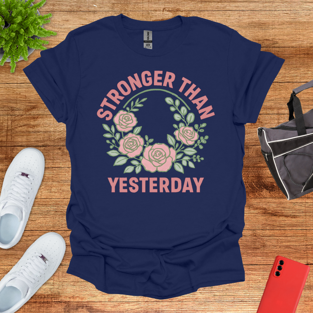 Stronger than Yesterday