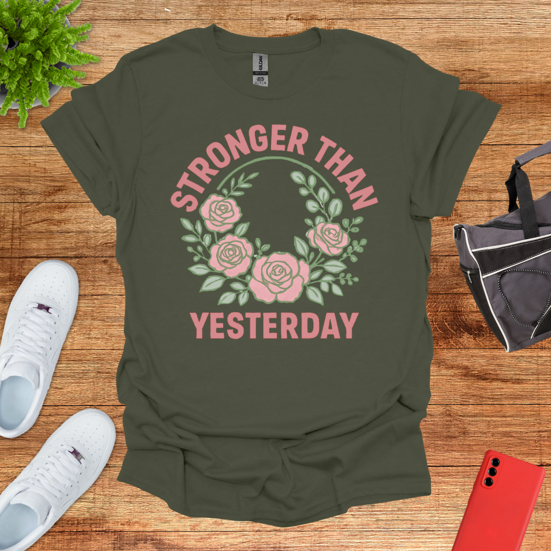 Stronger than Yesterday