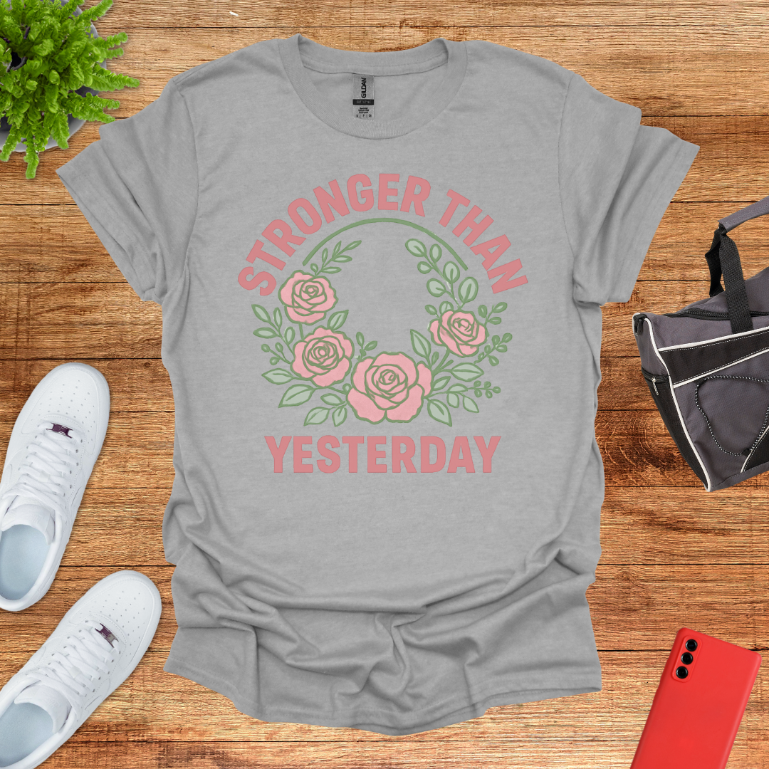 Stronger than Yesterday