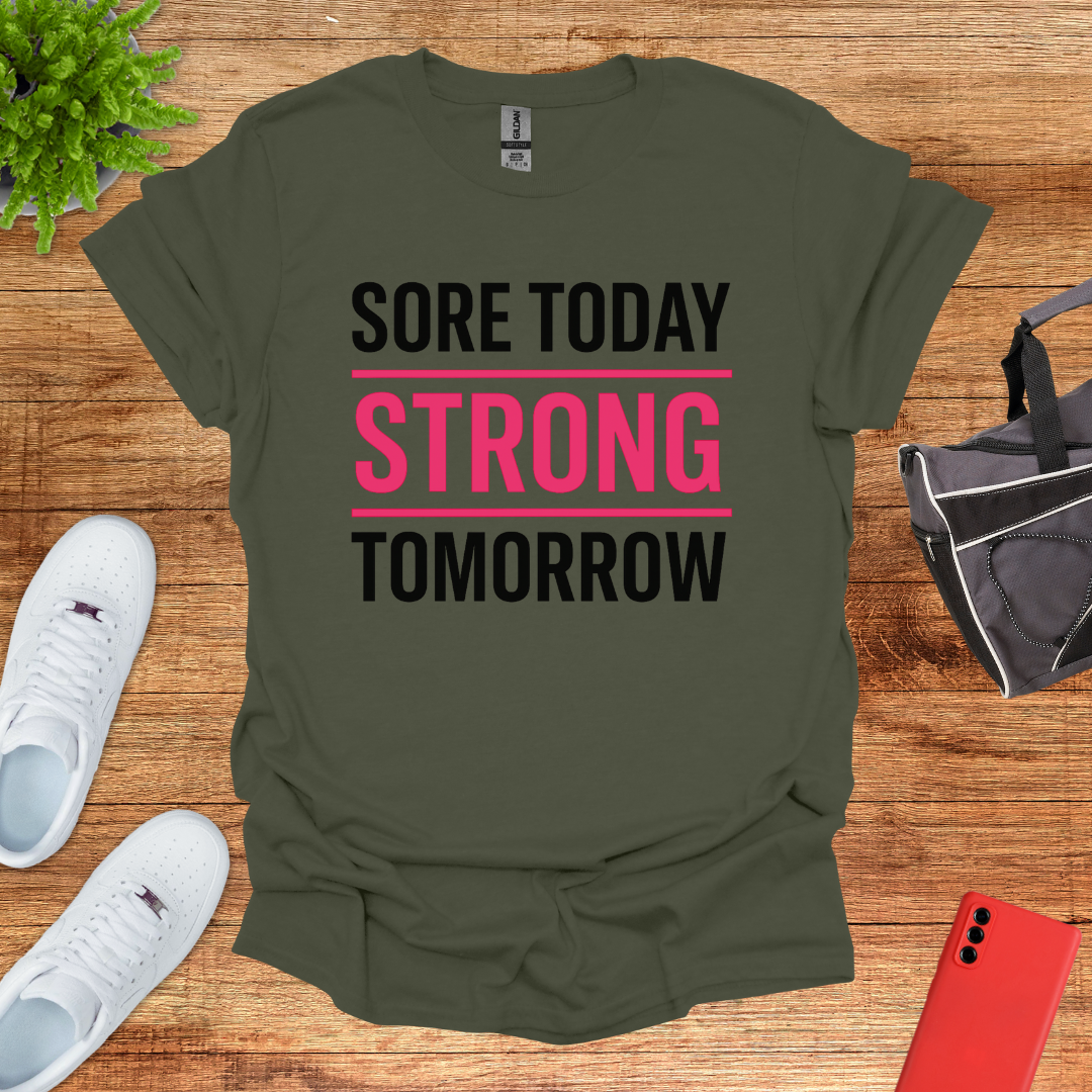 Sore today strong tomorrow Pink