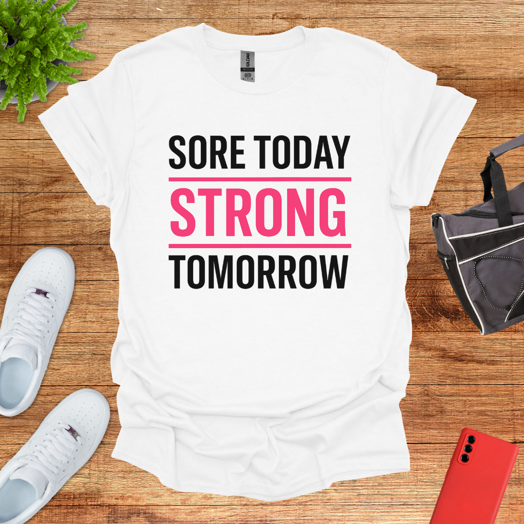 Sore today strong tomorrow Pink