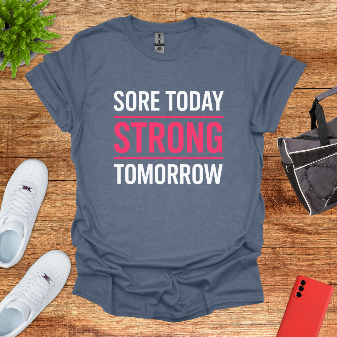 Sore today strong tomorrow Pink