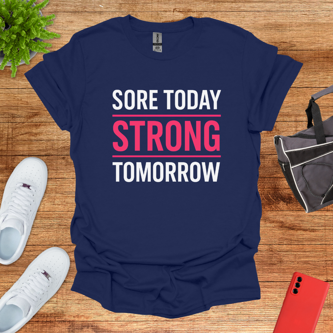 Sore today strong tomorrow Pink