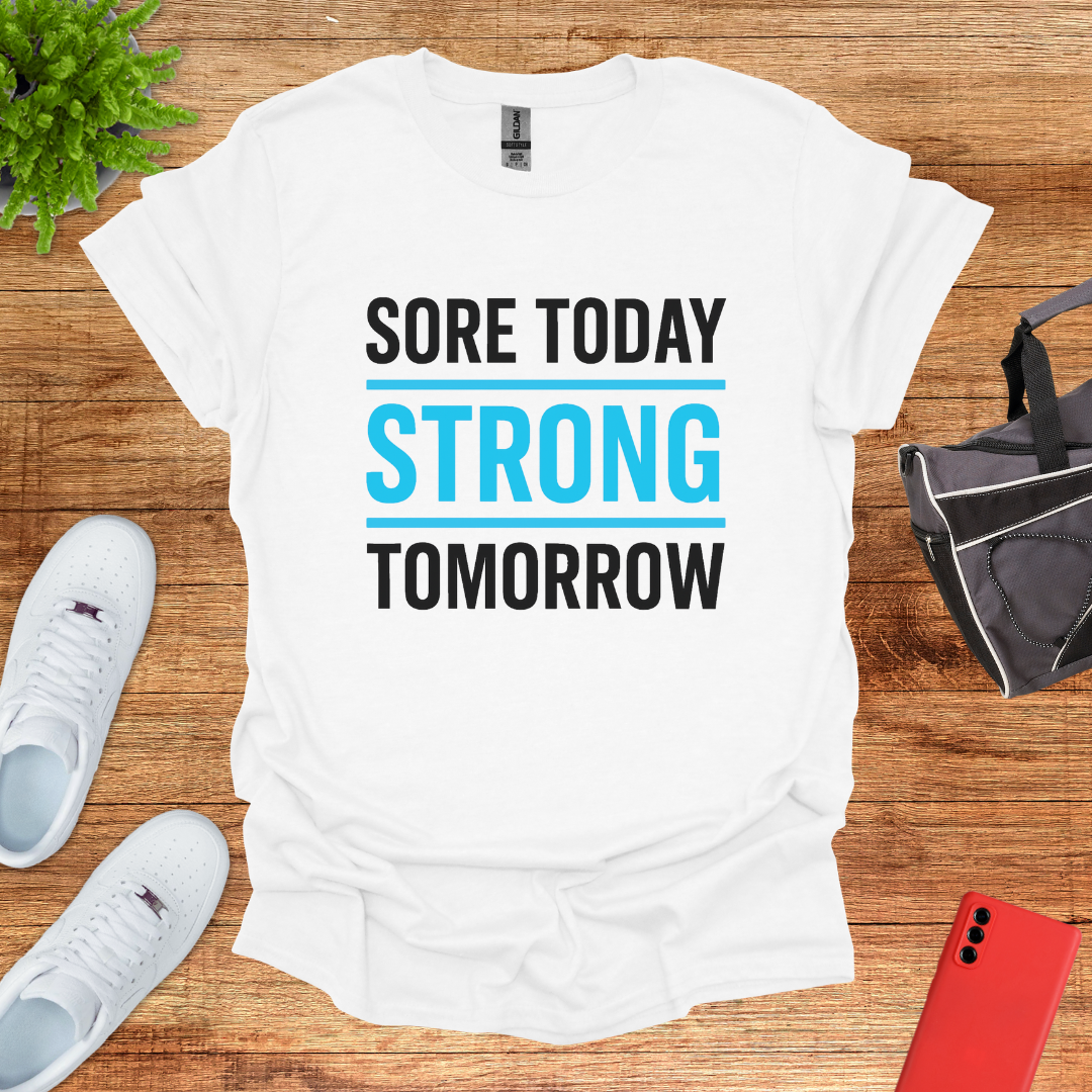 Sore today strong tomorrow Blue