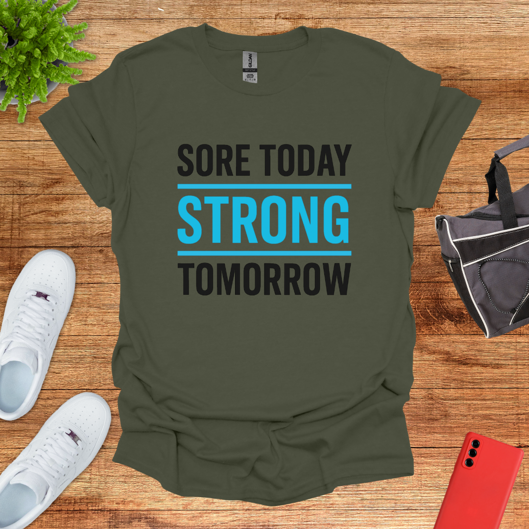 Sore today strong tomorrow Blue