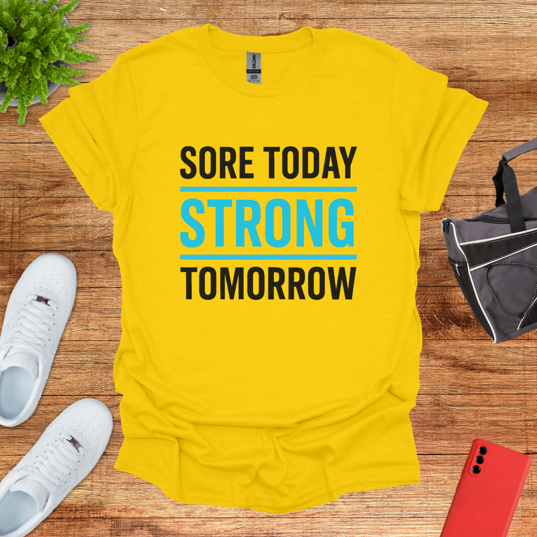 Sore today strong tomorrow Blue