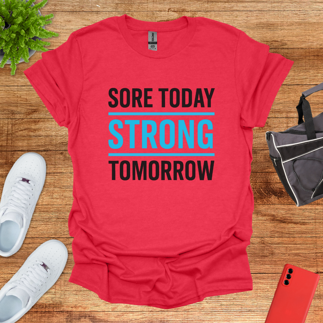 Sore today strong tomorrow Blue