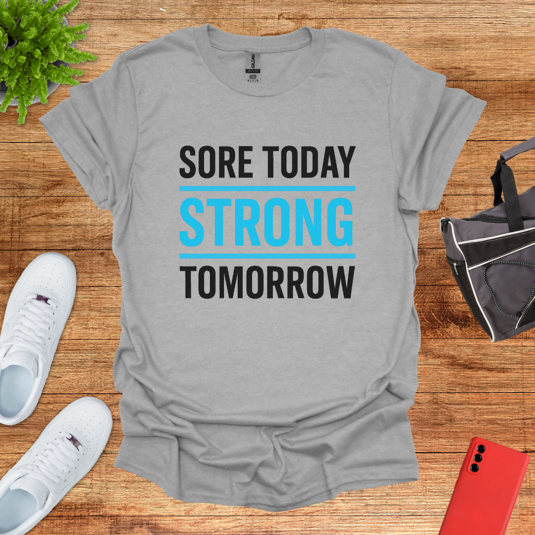 Sore today strong tomorrow Blue