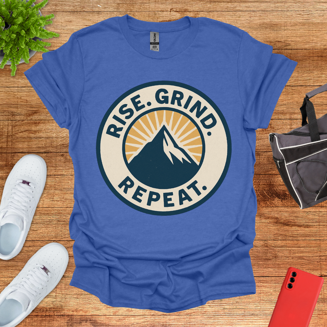 Rise. Grind. Repeat.