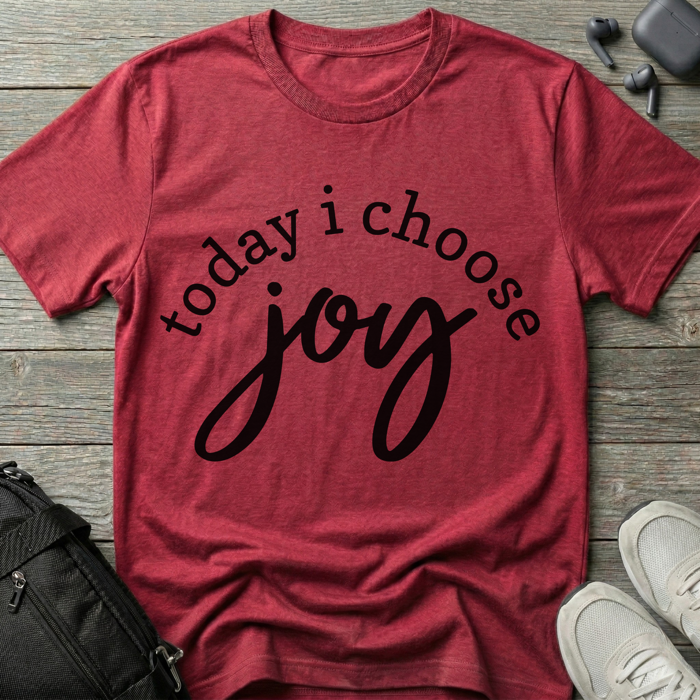 Today I choose joy