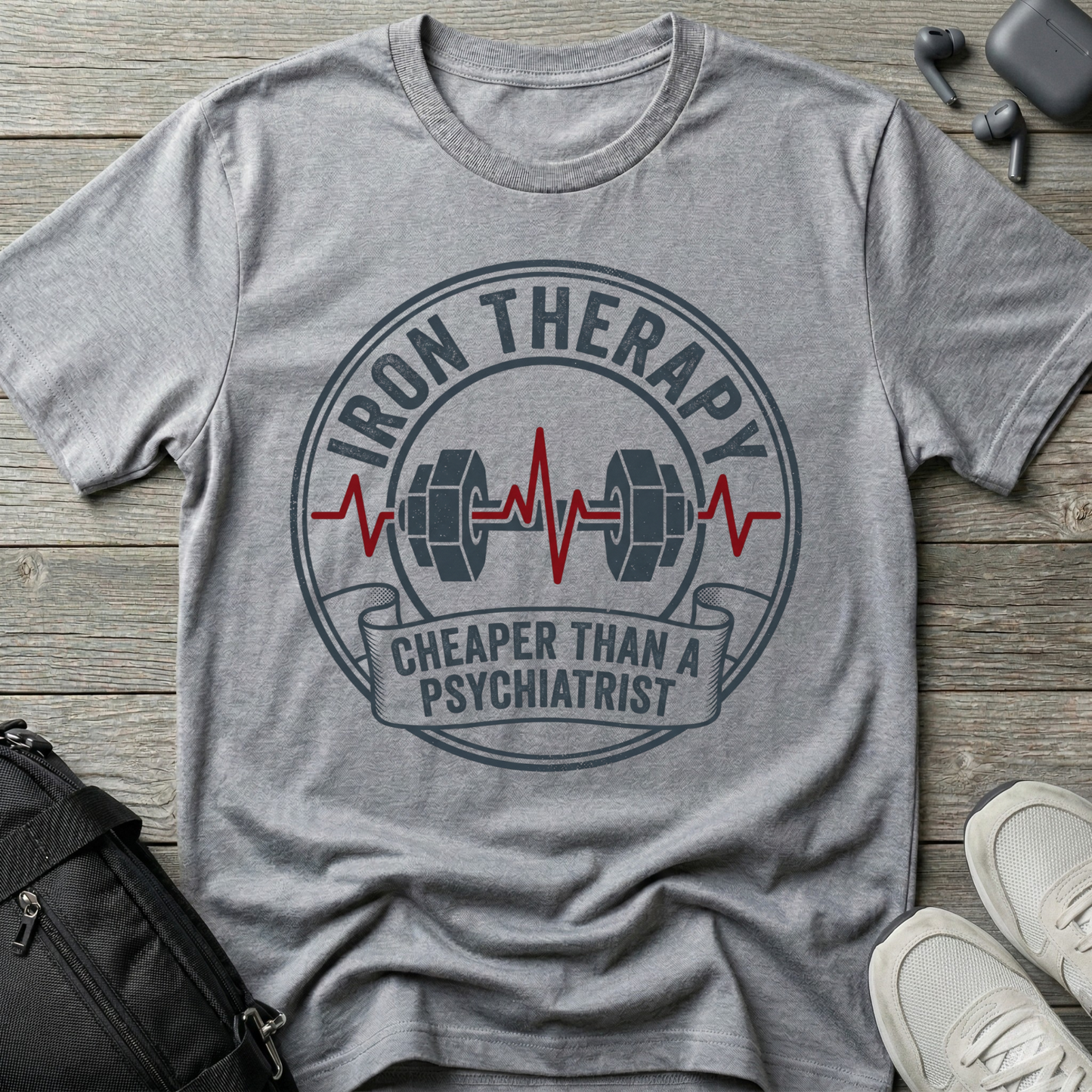 Iron Therapy T-Shirt — “Cheaper Than a Psychiatrist” Gym Tee