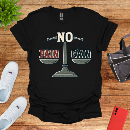 No Pain No Gain