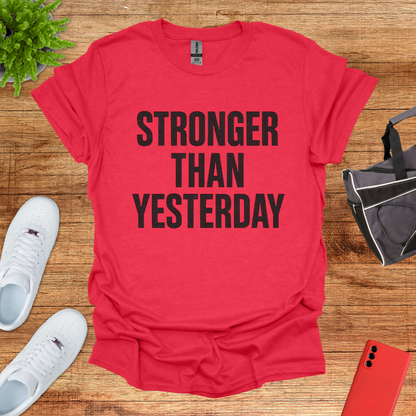 Stronger than Yesterday