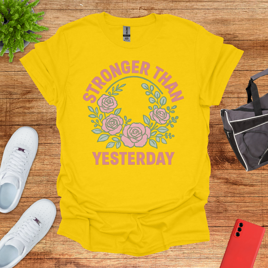 Stronger than Yesterday