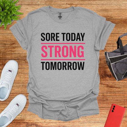 Sore today strong tomorrow Pink