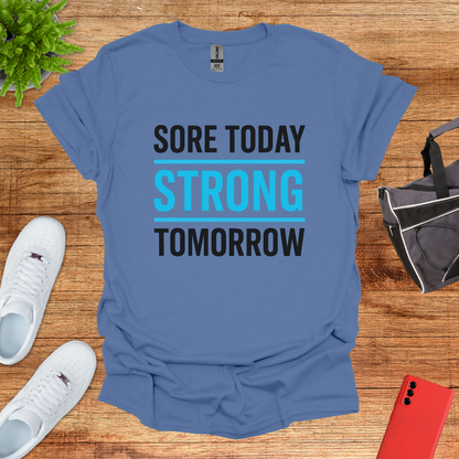 Sore today strong tomorrow Blue