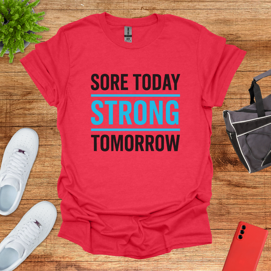 Sore today strong tomorrow Blue