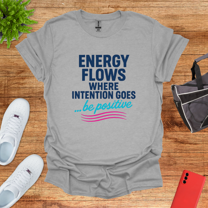 Energy Flows Where Intention Goes 2