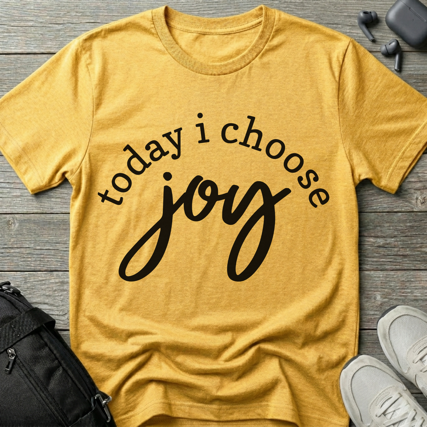 Today I choose joy