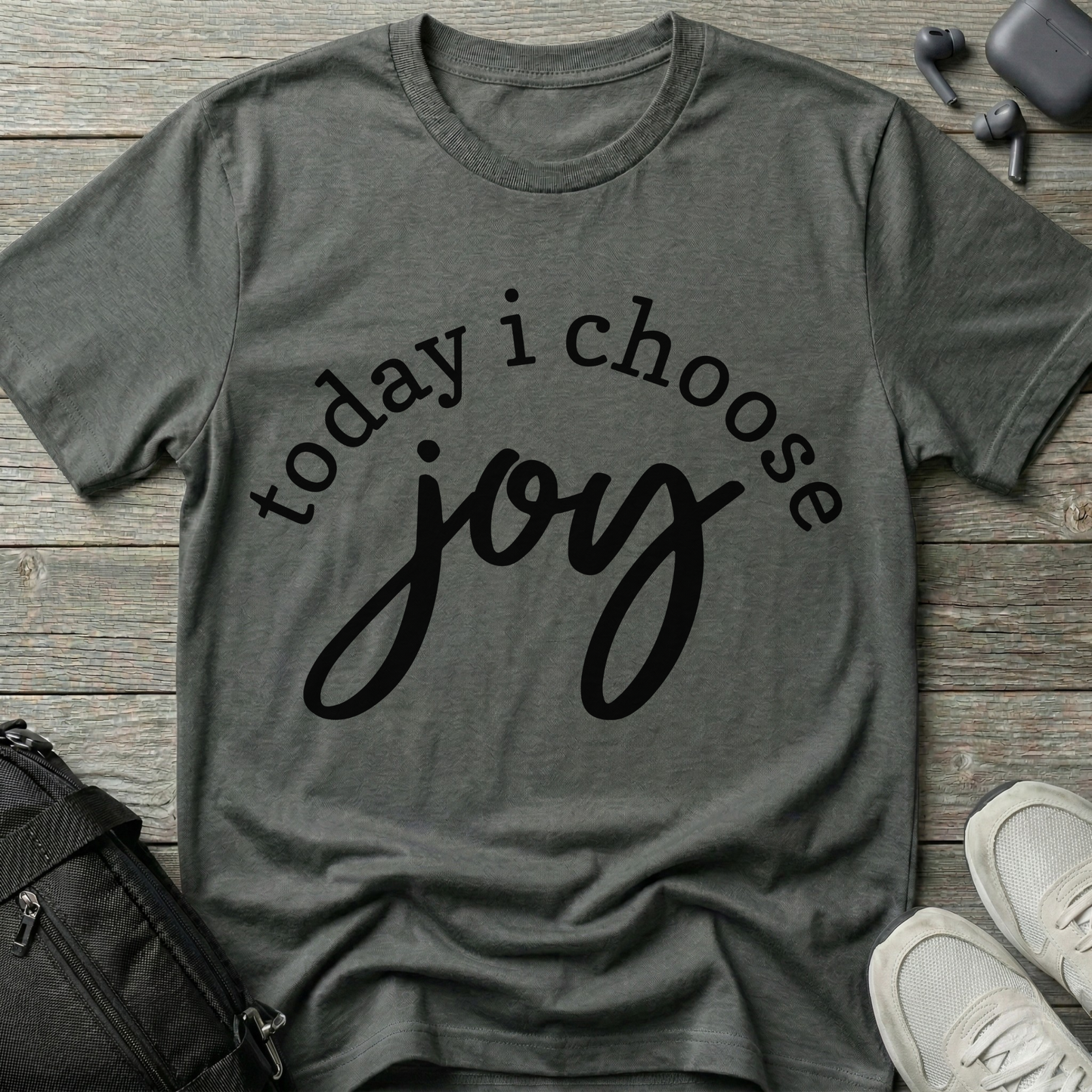 Today I choose joy