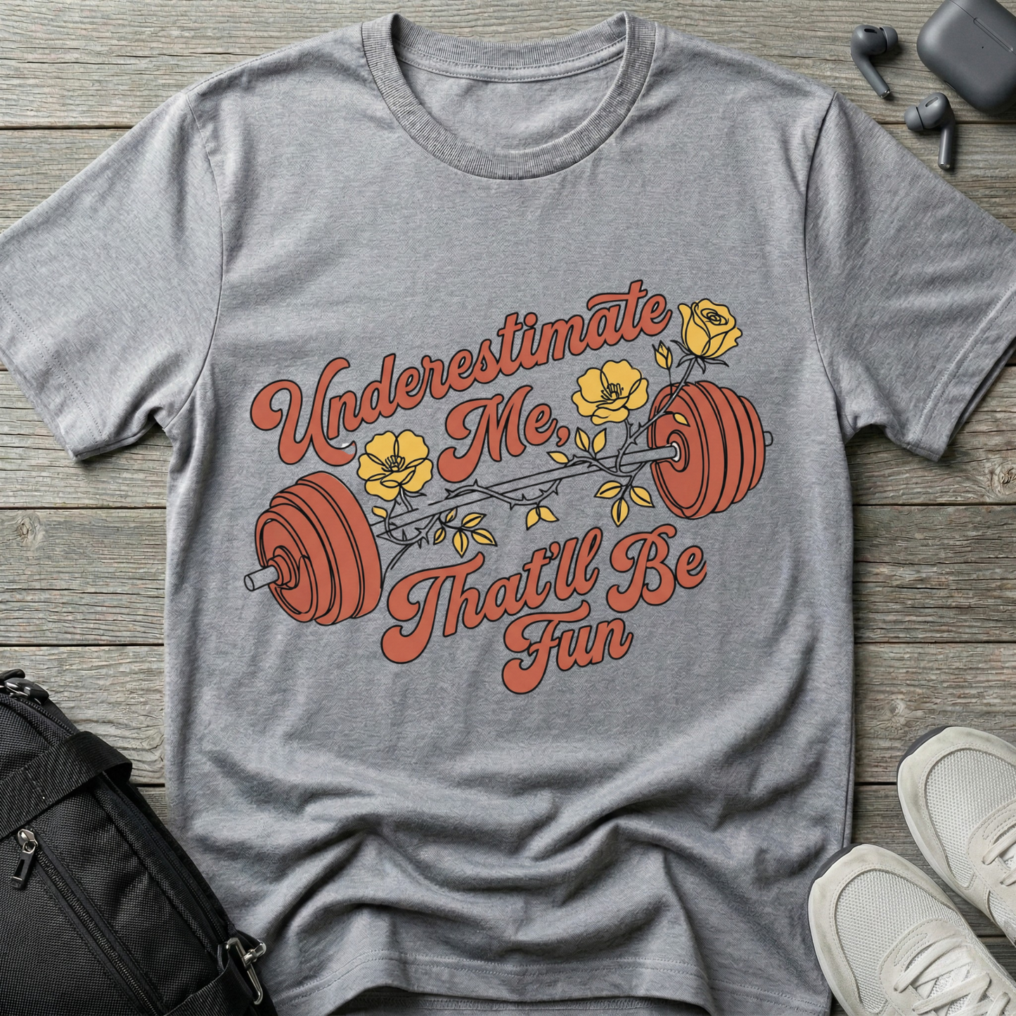 Underestimate Me, That'll Be Fun