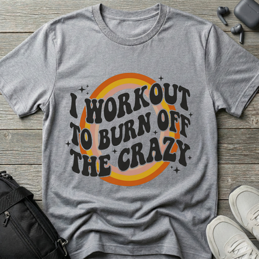 I Workout To Burn Off The Crazy 6