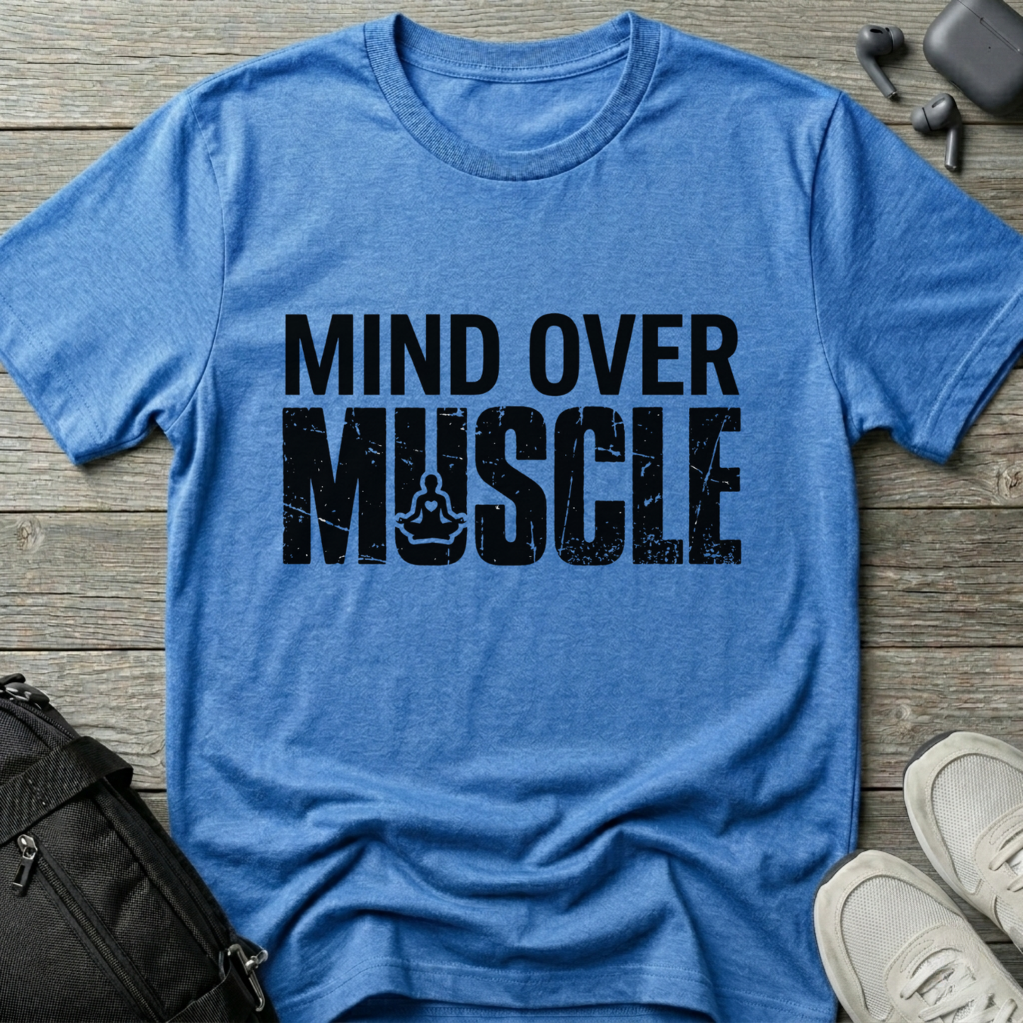 Mind Over Muscle
