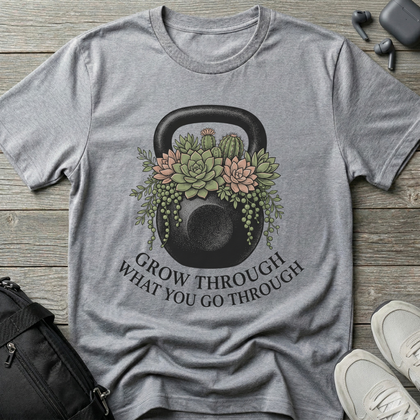 "Grow Through What You Go Through" Motivational Fitness Tee