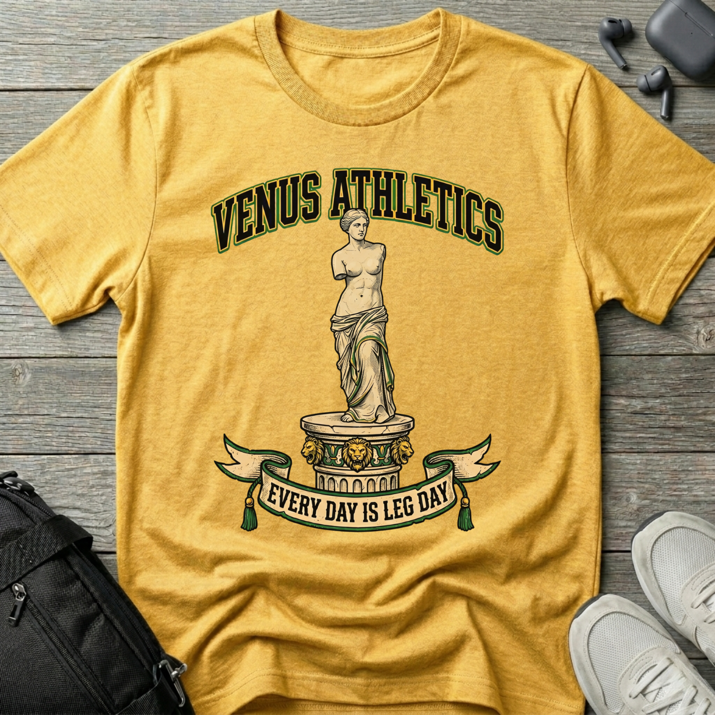Venus Athletics T-Shirt — (“Every Day Is Leg Day”)