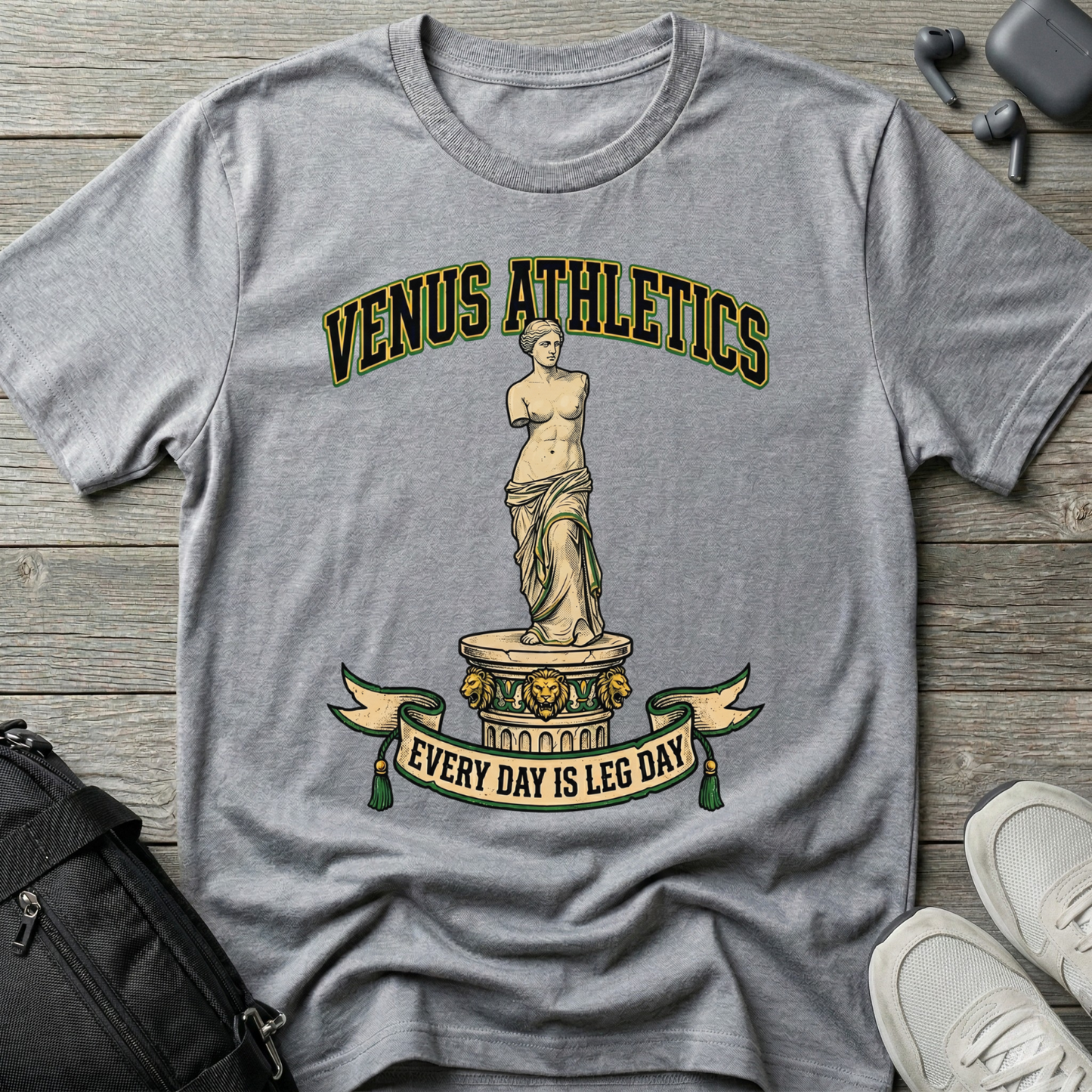 Venus Athletics T-Shirt — (“Every Day Is Leg Day”)