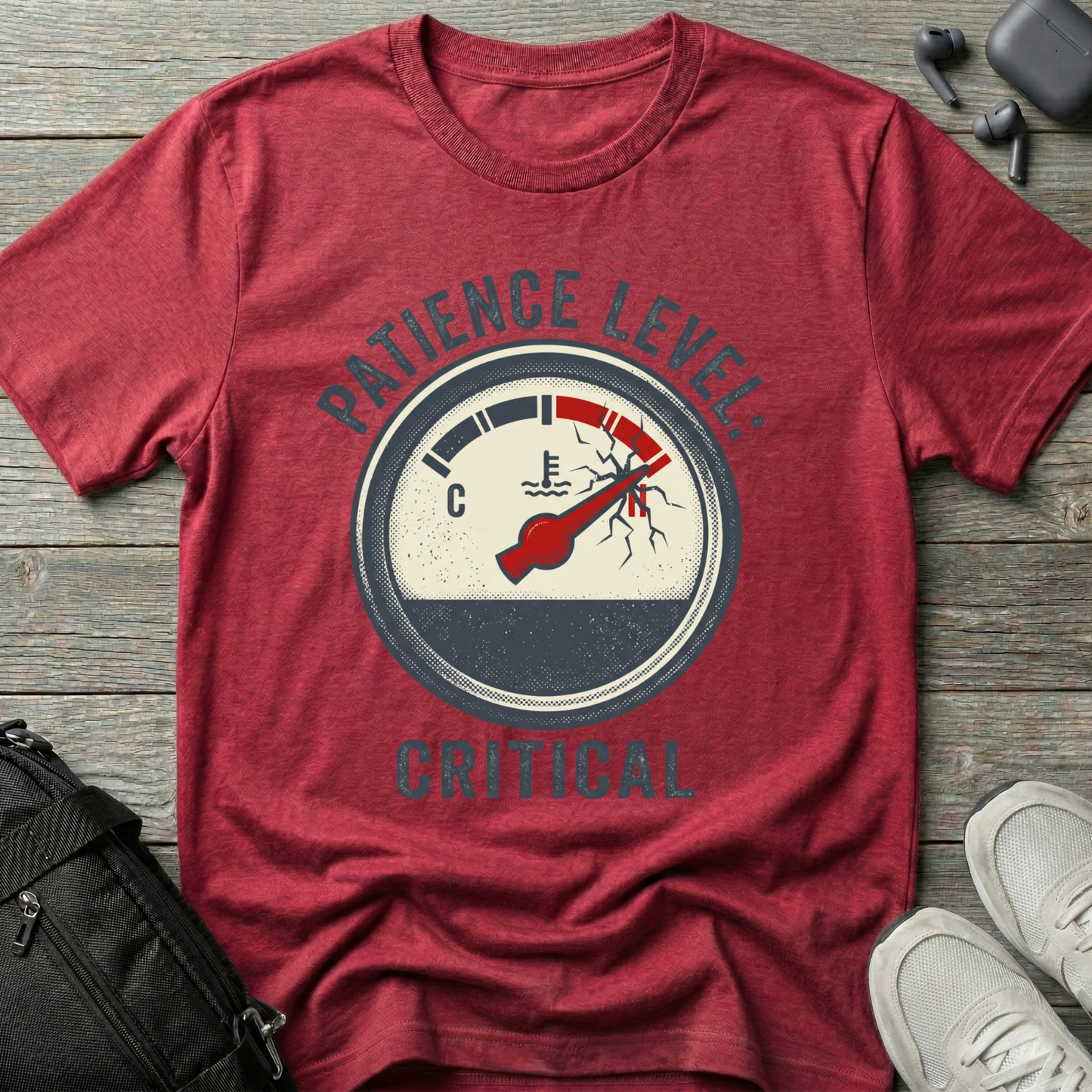 Patience Level: Critical T-Shirt — Funny Graphic Tee