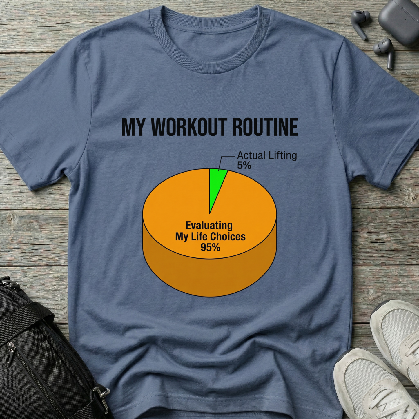 “My Workout Routine” Funny Pie Chart Fitness Tee