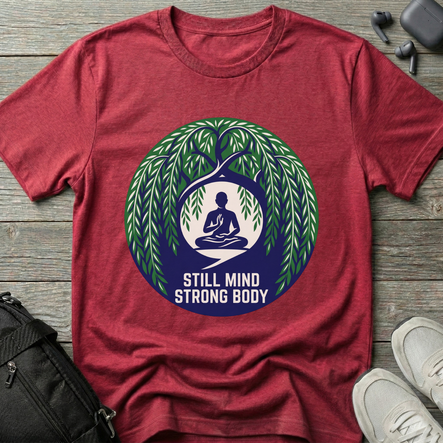 "Still Mind, Strong Body" Yoga Tee