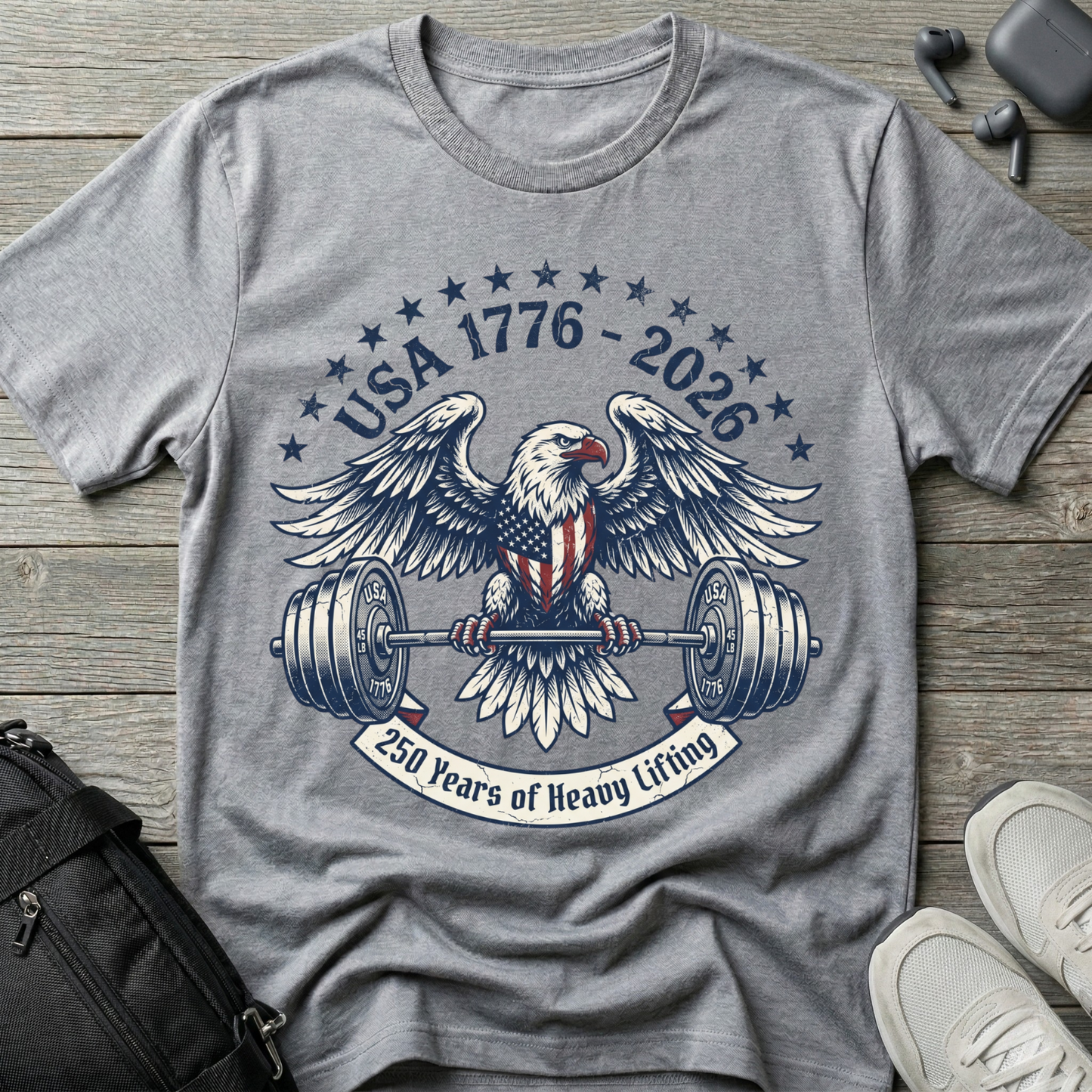 250 Years of Lifting Patriotic Tee