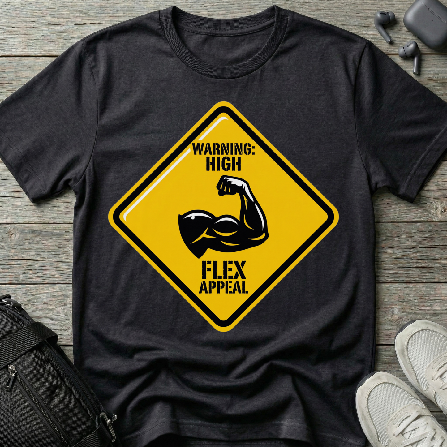 "Warning: High Flex Appeal"  Graphic Tee