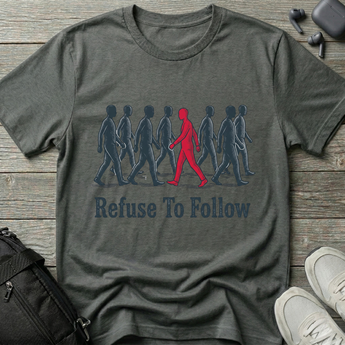 Refuse To Follow T-Shirt