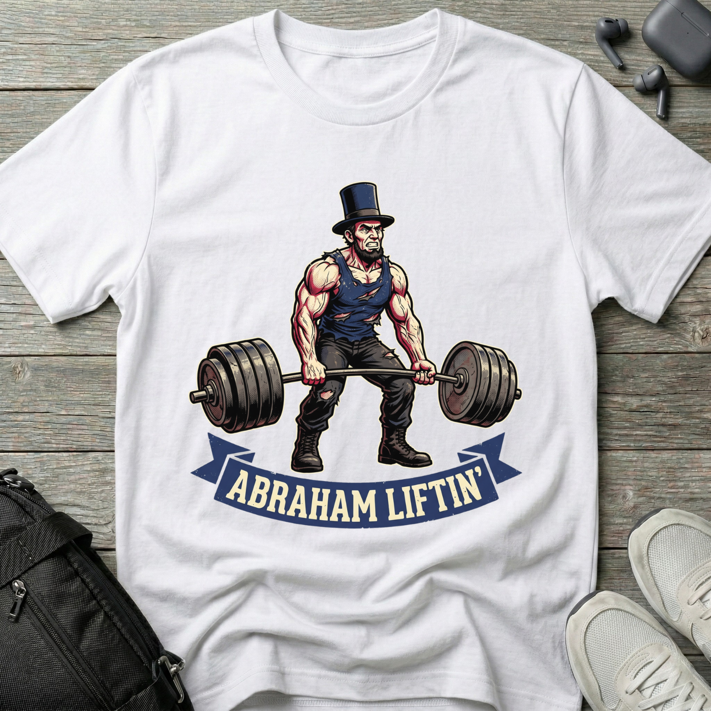 Abraham Liftin' T‑Shirt