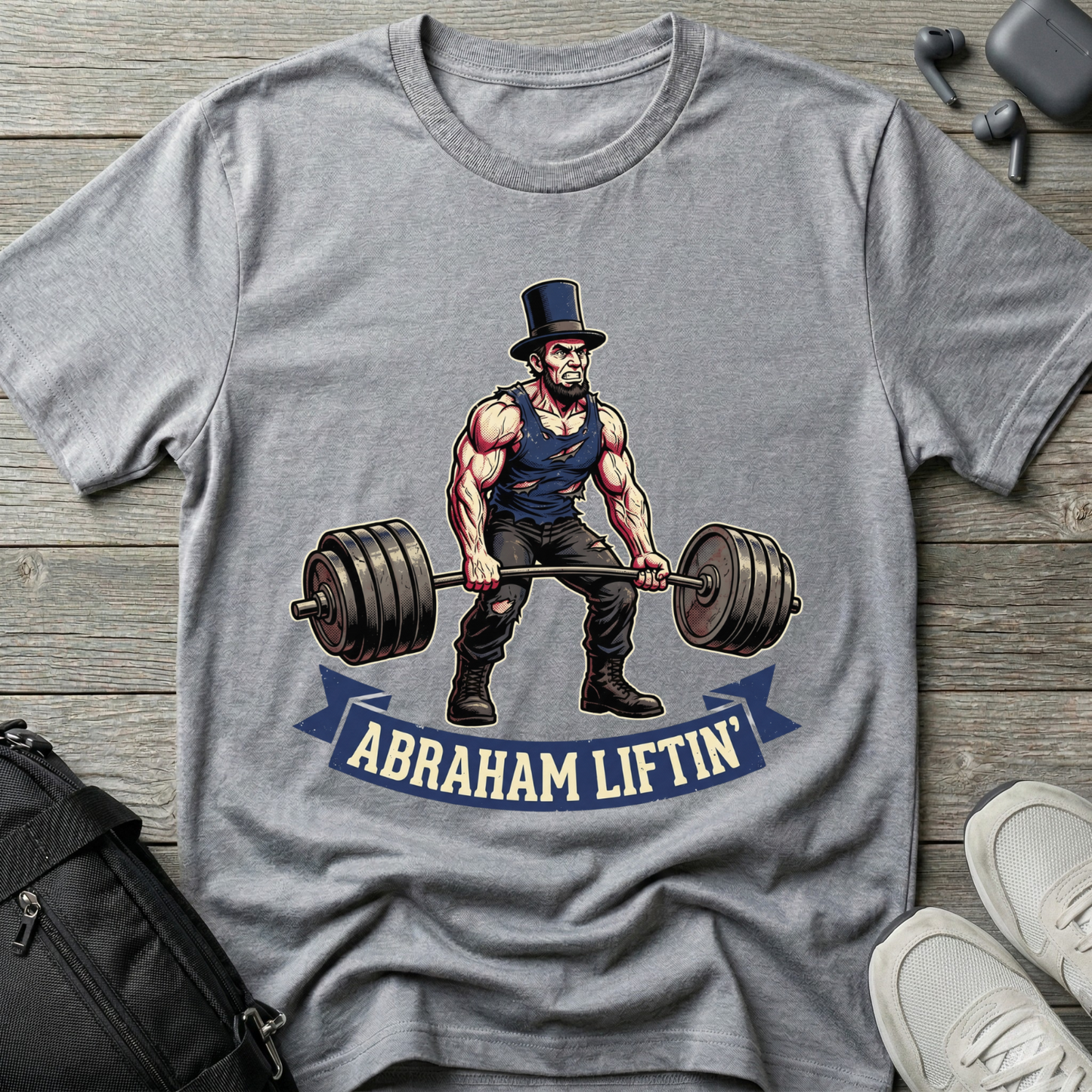 Abraham Liftin' T‑Shirt