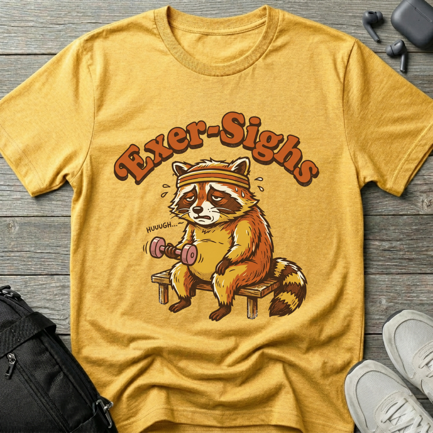 'Exer-Sighs' T-Shirt — Workout Humor Tee