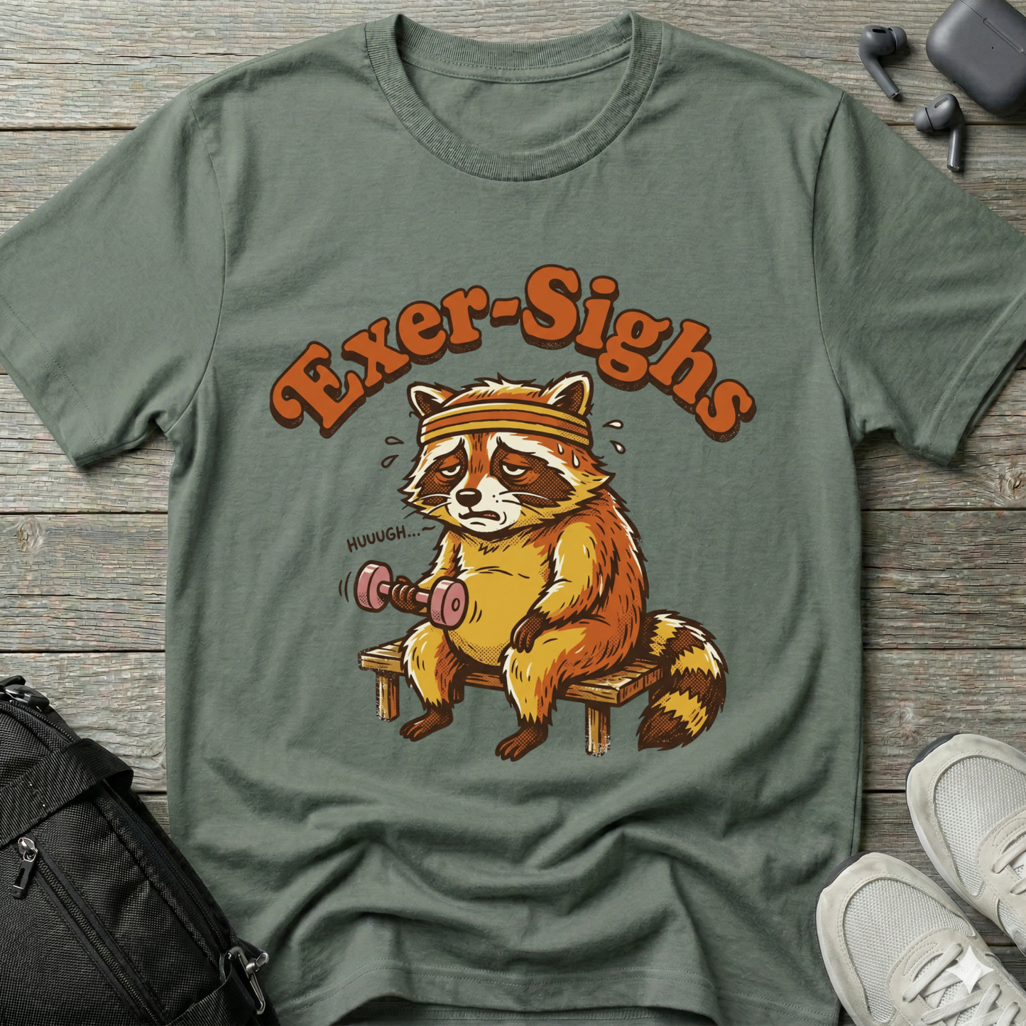 'Exer-Sighs' T-Shirt — Workout Humor Tee