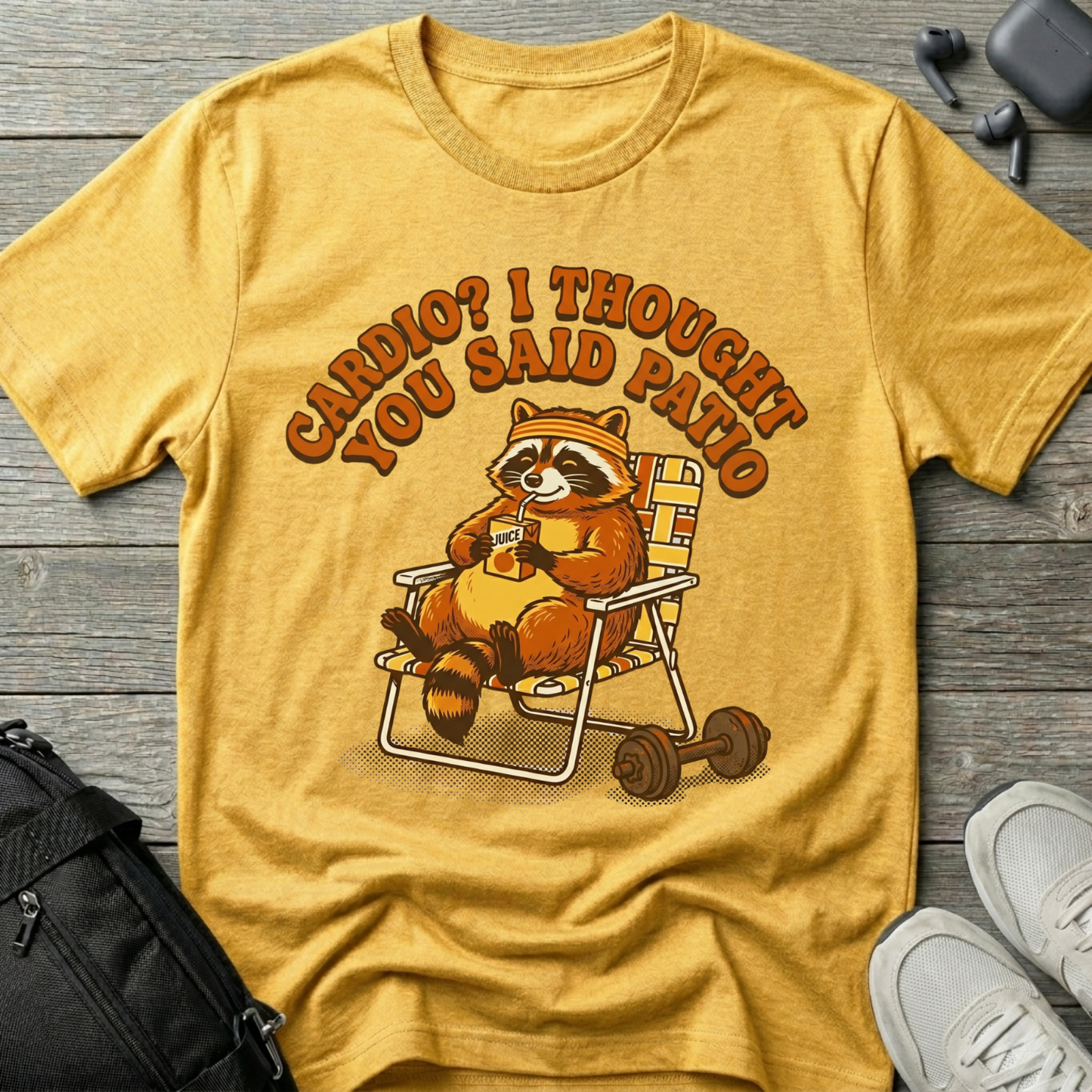 “Cardio? I Thought You Said Patio” Funny Graphic Tee