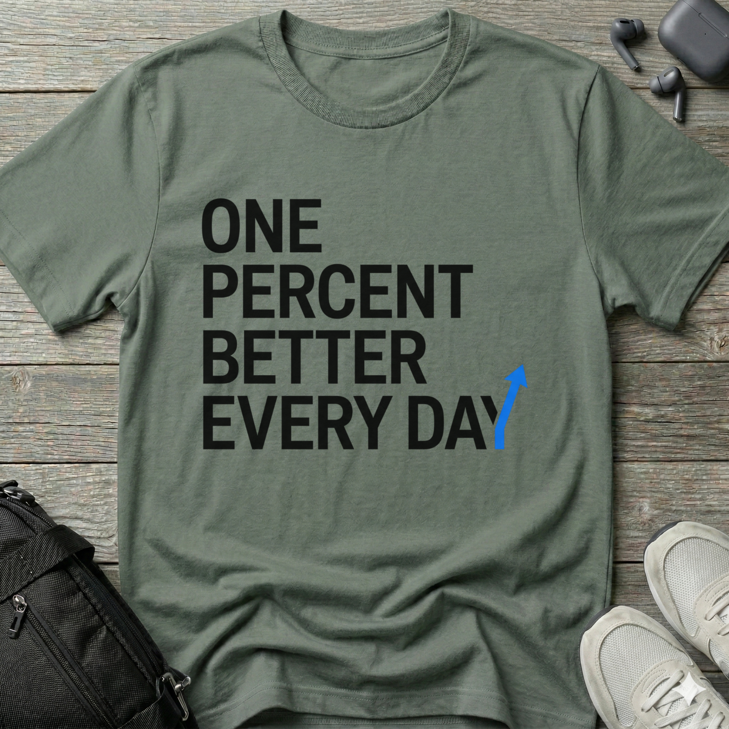 One Percent Better Every Day T-Shirt