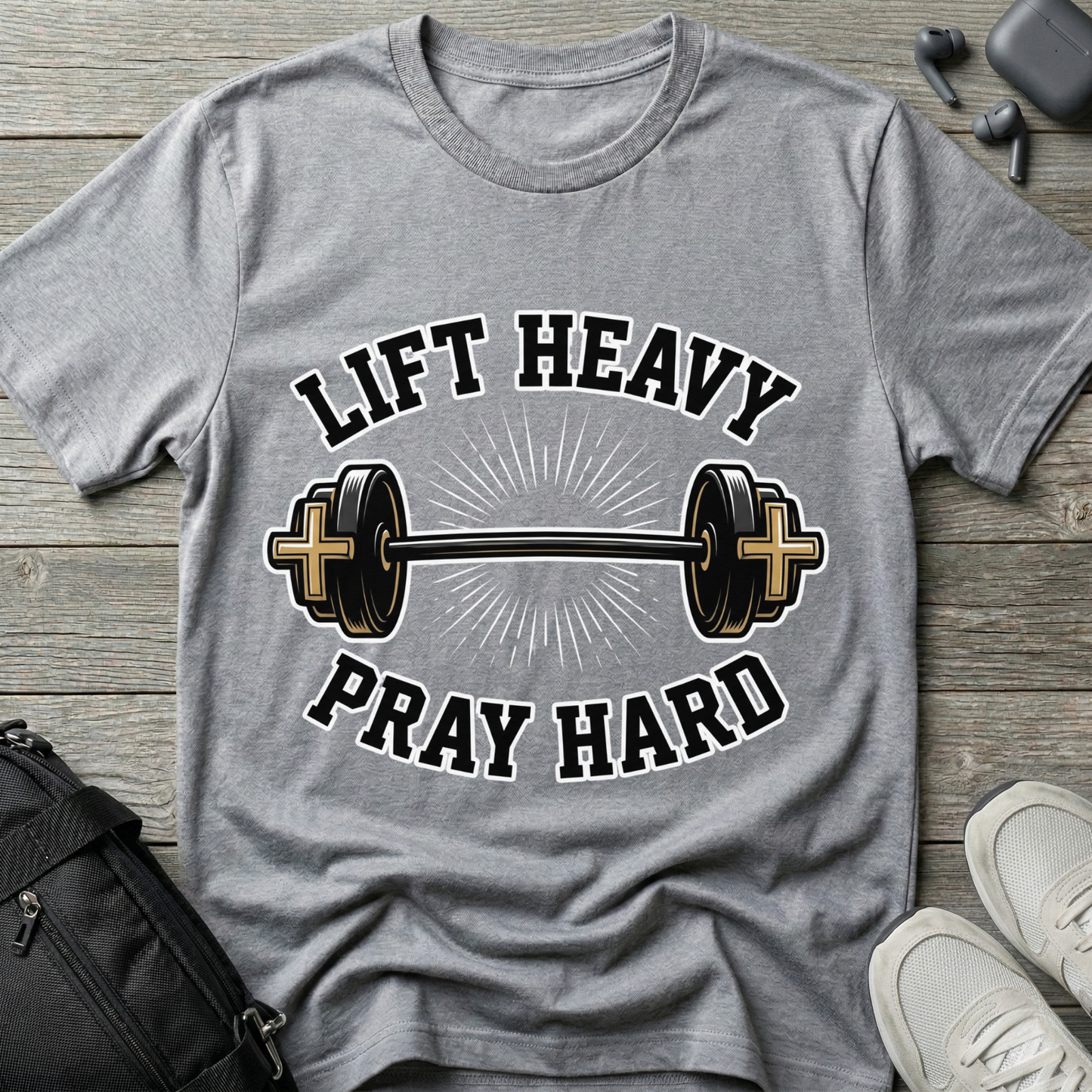 Lift Heavy Pray Hard T-Shirt