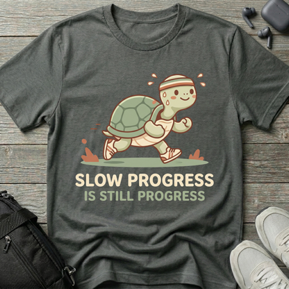 "Slow Progress Is Still Progress" Inspirational T-Shirt