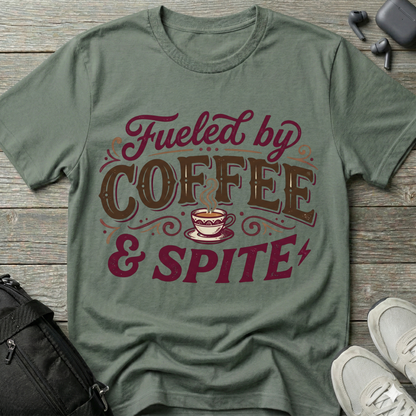 Fueled by Coffee & Spite T-Shirt