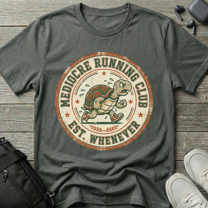 Mediocre Running Club  T-Shirt