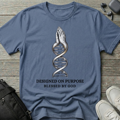 "Designed on Purpose, Blessed by God" T-Shirt